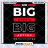 Dream Big Action PNG Design 2021