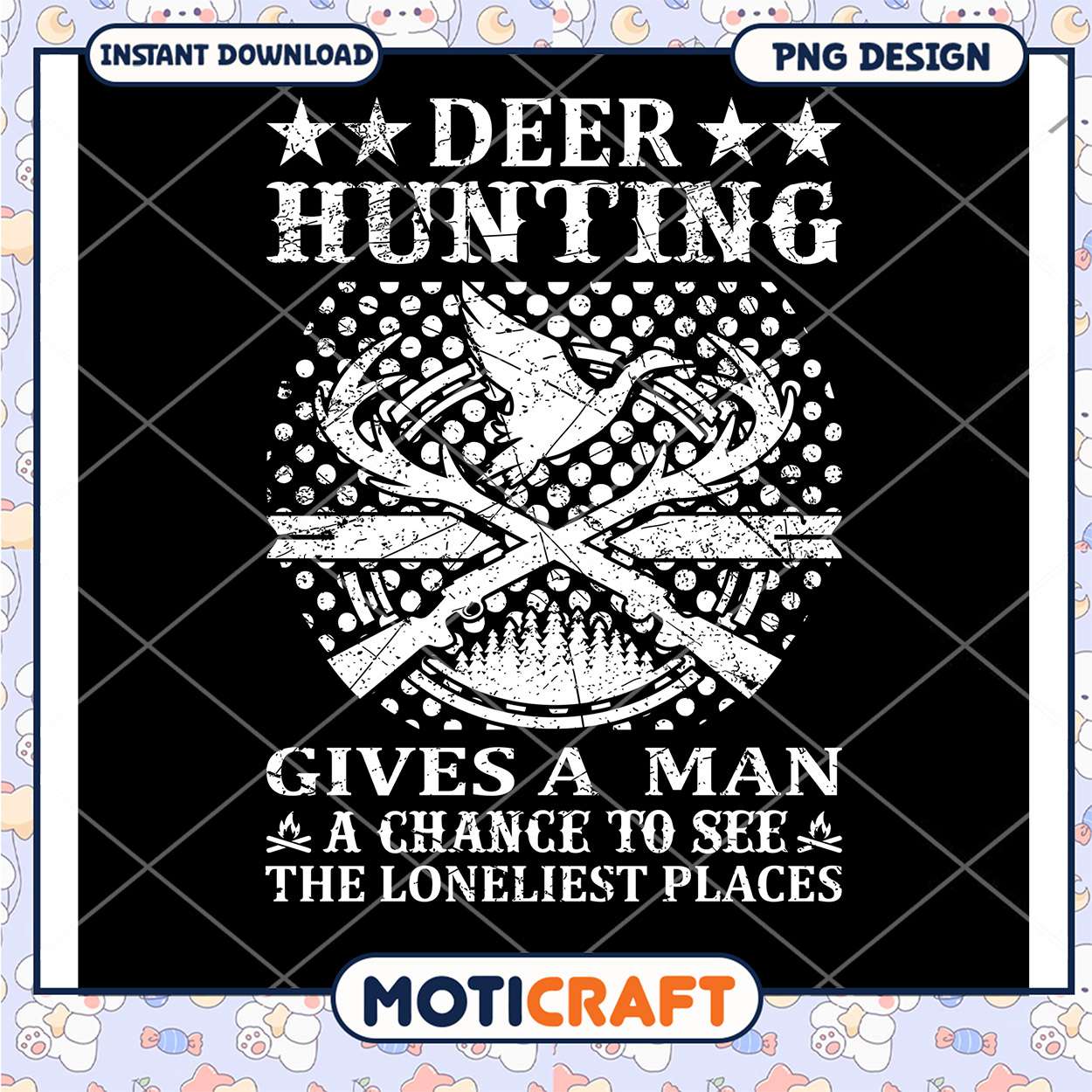 Deer Hunting PNG Design Loneliest Places Deer Hunting PNG Design Loneliest Places