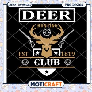 Deer Hunting Club PNG Design 1819