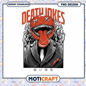 Death Jokes PNG Design Instant Download