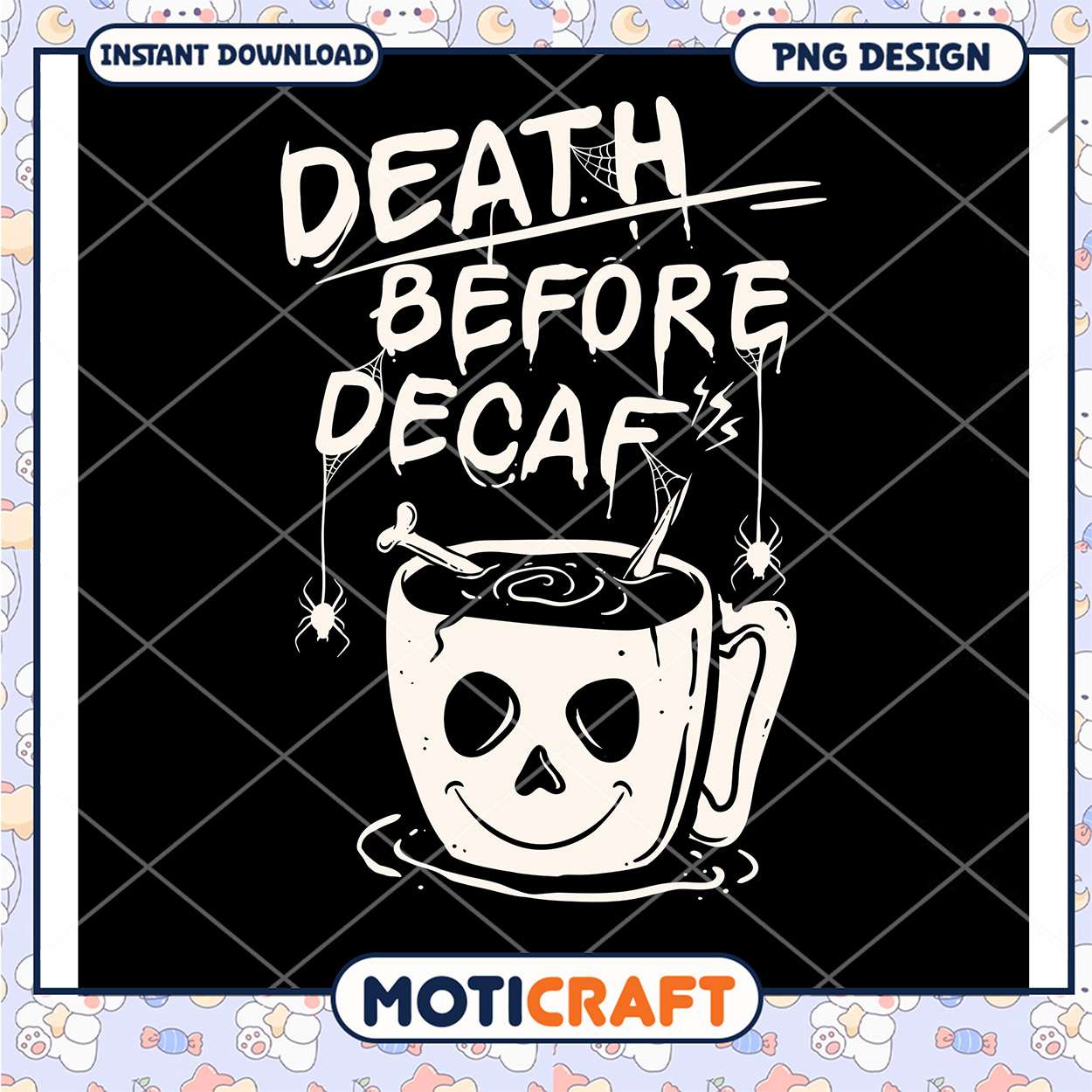 Death Before Decaf PNG Design Death Before Decaf PNG Design
