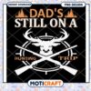 Dads Hunting Trip PNG Design 2 Dads Hunting Trip PNG Design