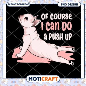Cute Dog Push Up PNG Design