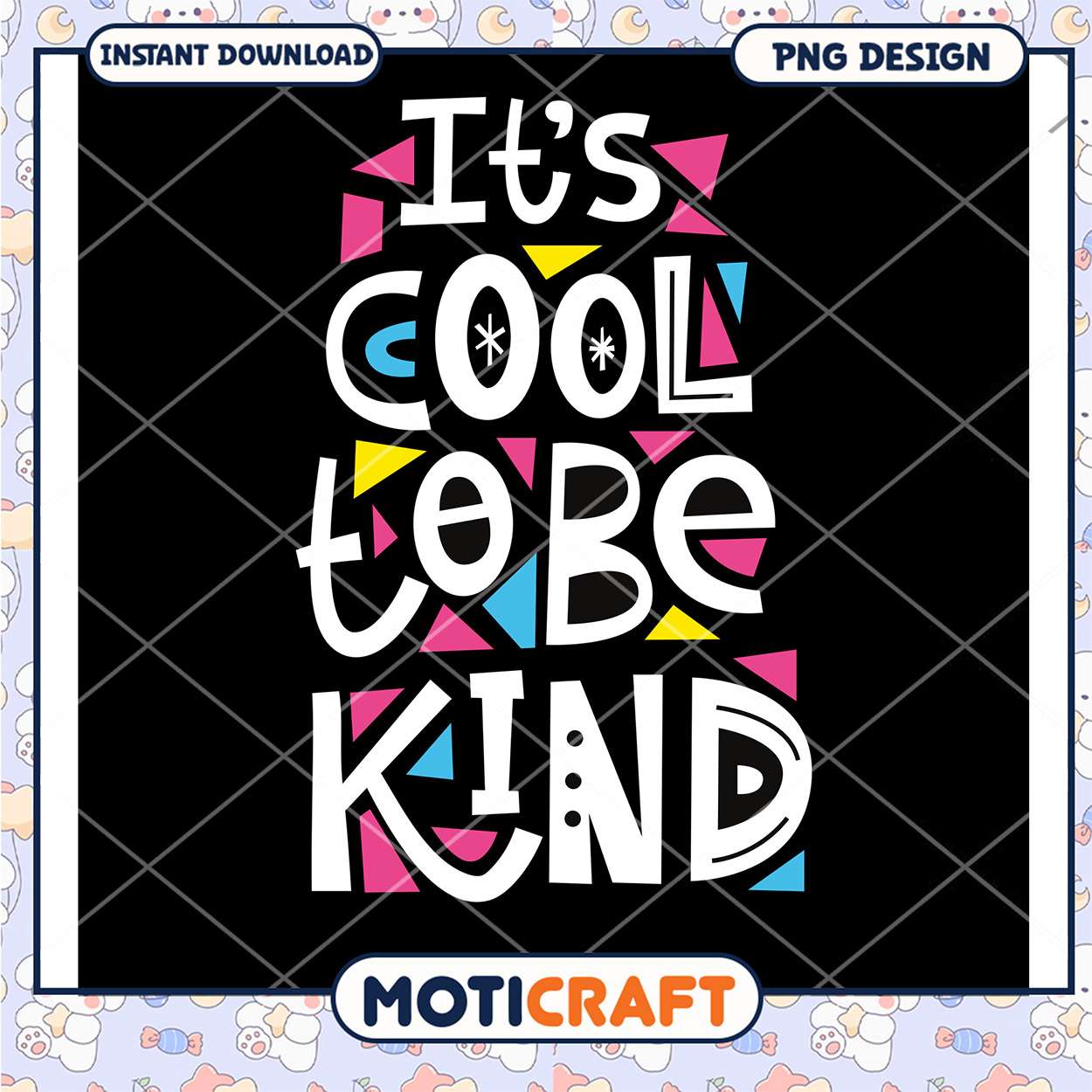 Cool to Be Kind Inspirational PNG Design Instant Download Cool to Be Kind Inspirational PNG Design Instant Download