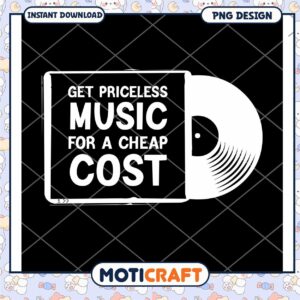 Cheap Music PNG Design Priceless Tunes