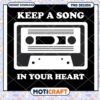 Cassette Tape PNG Keep A Song In Your Heart