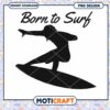 Born to Surf Silhouette PNG 1 Born to Surf Silhouette PNG