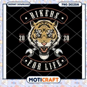 Bikers for Life Tiger PNG Design Instant Download File