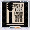 Bass In Your Face PNG Design