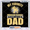 American Football Dad PNG Design