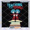 Teaching Is My Thing Fun Teaching PNG for Educators