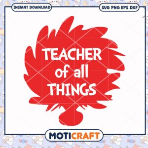 Teacher of All Things Inspirational PNG Downloadable Art