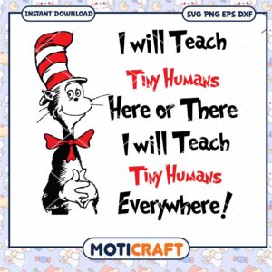 Teach Tiny Humans Digital Download Cat in Hat Art PNG
