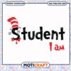 Student I Am Fun Hat Design PNG Instant Download File