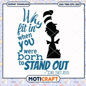 Stand Out Quote Design Dr Seuss PNG Instant Download