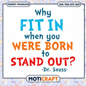 Stand Out Inspirational Quote Art PNG Download 2023