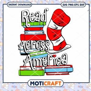 Read Across America Fun Design for Book Lovers PNG Read Across America Fun Design for Book Lovers PNG