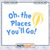 Oh the Places Youll Go Inspirational Wall Art PNG 2 Oh the Places Youll Go Inspirational Wall Art PNG