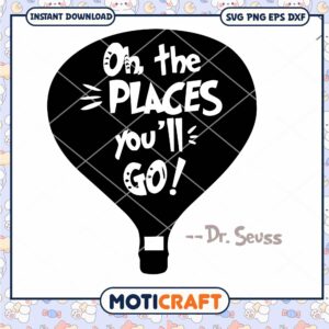 Oh the Places Youll Go Hot Air Balloon PNG Download