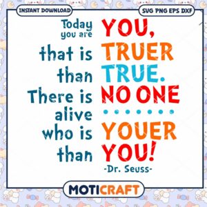 Inspiring Dr Seuss Quote Design Instant Download PNG