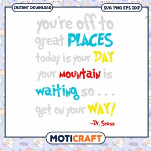 Inspirational Dr Seuss Quote PNG Instant Download Art
