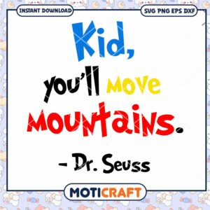 Inspirational Dr Seuss Quote PNG for Kids Wall Art Download