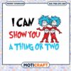 I Can Show You a Thing or Two PNG Download Design 1 I Can Show You a Thing or Two PNG Download Design