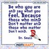 Embrace Yourself Inspirational Quote Dr Seuss PNG