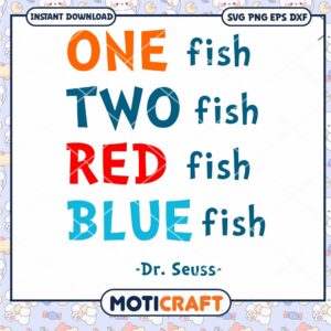 Dr Seuss Quotes One Fish Two Fish Design PNG Download