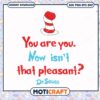 Dr Seuss Quote You Are You Instant Download PNG Art 1 Dr Seuss Quote You Are You Instant Download PNG Art