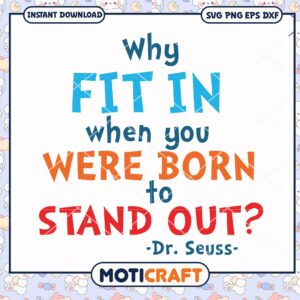 Dr Seuss Quote Stand Out Inspirational Art PNG Download