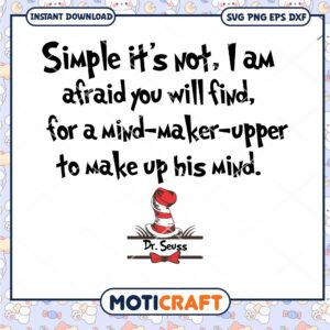 Dr Seuss Mind Maker Upper Quote PNG Downloadable Art