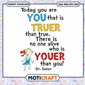 Dr Seuss Inspiring Quote You are You PNG Downloadable Art