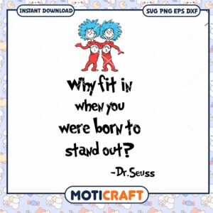 Dr Seuss Inspired Quote PNG Design for Instant Download
