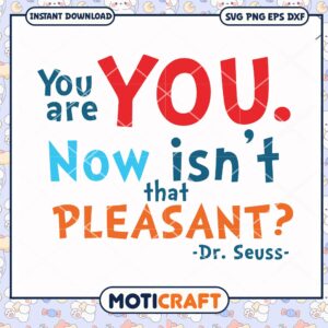 Dr Seuss Inspirational Quote You Are You PNG Download