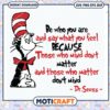 Dr Seuss Inspirational Quote Cat in the Hat PNG Download 2 Dr Seuss Inspirational Quote Cat in the Hat PNG Download