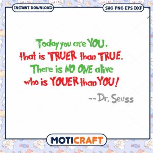 Dr Seuss Inspirational Quote Digital Download PNG File