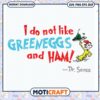 Dr Seuss Green Eggs and Ham PNG Instant Download Art 1 Dr Seuss Green Eggs and Ham PNG Instant Download Art