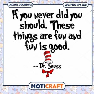 Dr Seuss Fun Quote Instant Download PNG Art Print