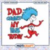 Dad Combed My Hair Today Fun Kids Art PNG Download