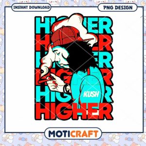 Vibrant Higher Kush PNG Design for Instant Download Art