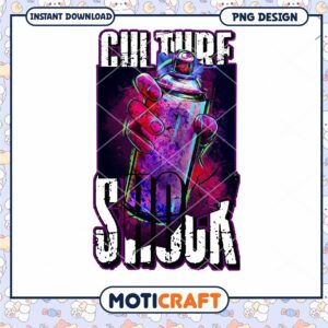 Urban Art Culture Shock PNG Design for Instant Download Urban Art Culture Shock PNG Design for Instant Download