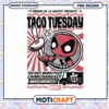 Taco Tuesday PNG Design with Deadpool Fun and Humor 1 Taco Tuesday PNG Design with Deadpool Fun and Humor