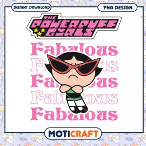 Powerpuff Girls Fabulous PNG Design for Instant Download