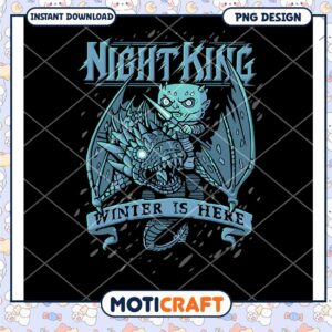 Night King Winter Is Here PNG Downloadable Graphic Design