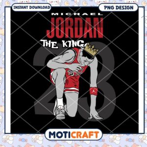 Michael Jordan The King Basketball PNG Digital Design 23
