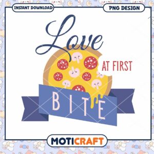 Love at First Bite Pizza PNG Downloadable Design File