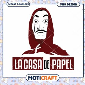 La Casa de Papel PNG Downloadable Art Design Instant Access