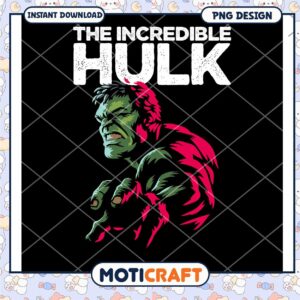 Incredible Hulk PNG Design for Instant Download Art