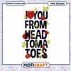 I Love You From Head to Toes Cute Tomato PNG Design